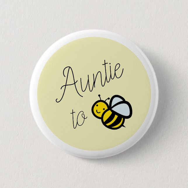 Auntie to Bee Baby Shower Yellow Button (Front)