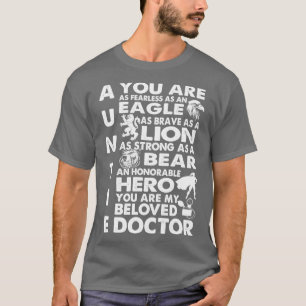 Auntie You Are My Beloved Doctor Doctor Gift Docto T-Shirt