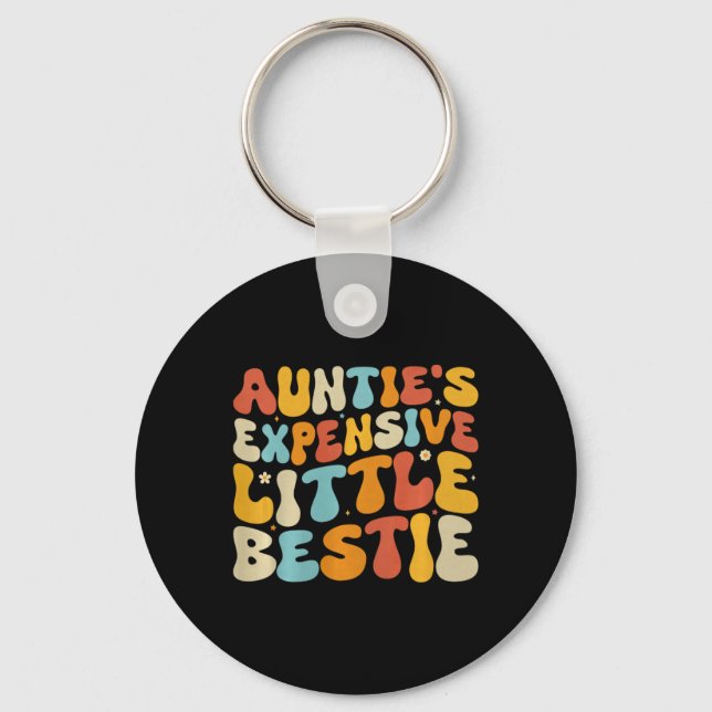 Auntie's Expensive Little Ie, Funny New Aunt Nephe Keychain (Front)