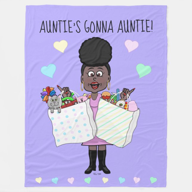 Auntie's Gonna Auntie Fleece Blanket (Front)