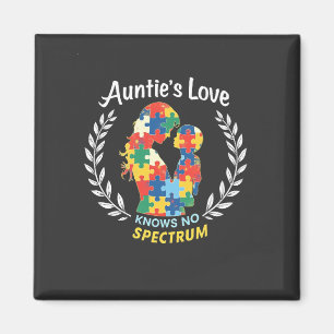 Auntie's Love Has No Spectrum Autism Awareness Magnet