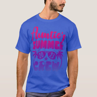 Aunties Summer Crew 2023 Funny Summer Beach Vacati T-Shirt