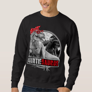 Auntiesaurus T-Rex Auntie Dinosaur Sweatshirt