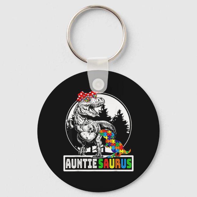 Auntiesaurus T rex Dinosaur Auntie Saurus Autism Keychain (Front)