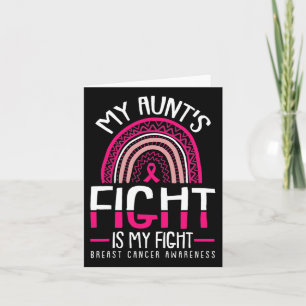 Aunts Fight Is My Fight Breast Cancer Awareness Wa Card