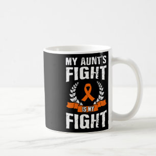Aunt's Fight Is My Fight Leukaemia Awareness 1 Coffee Mug
