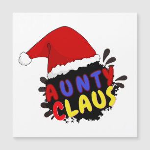 “Aunty Claus Christmas” 