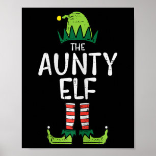 Aunty Elf Xmas Matching Christmas For Family Aunt  Poster