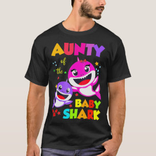 Aunty Of The Baby Shark Bday Aunty Shark T-Shirt