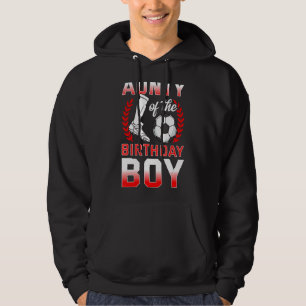 Aunty Of The Birthday Boy Soccer Player Bday Celeb Hoodie