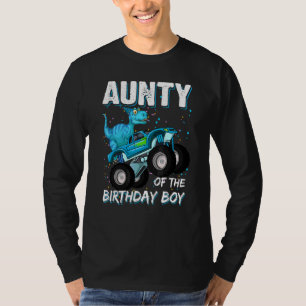 Aunty Of The Birthday Boy  Trex Dinosaur Monster T T-Shirt