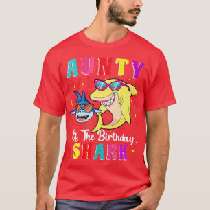 Aunty Of The Shark Birthday Family Matching Birthd T-Shirt