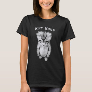 AUR Naur Cat Kitten Standing Meme Oh No Australian T-Shirt