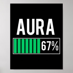 Aura 67% Charging Vibe Yoga Mindfulness Funny Six Poster