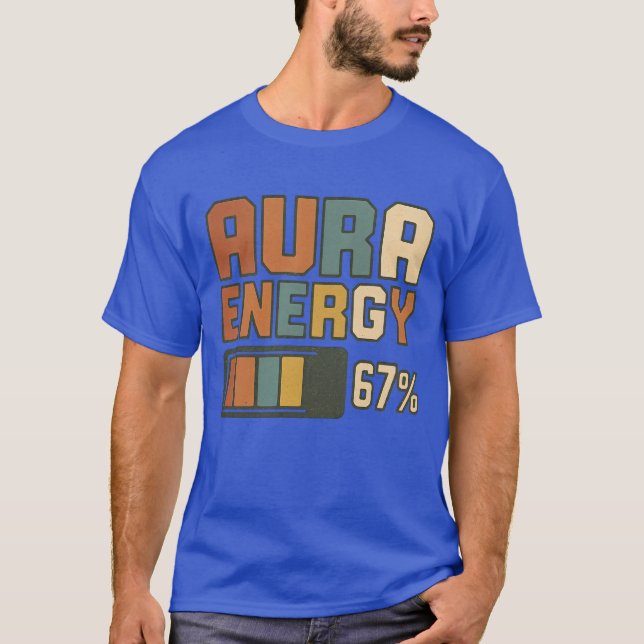Aura Energy 67 Meme Funny Gen Alpha Slang Retro Vi T-Shirt (Front)