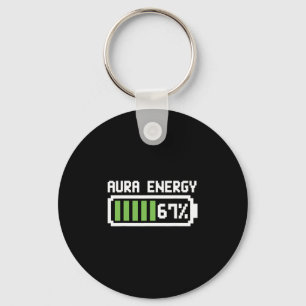 Aura Energy 67 Shirt Funny Meme Six Seven 6 7 Humo Keychain