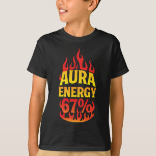 Aura Energy 67 T-Shirt