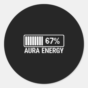 Aura Energy At 67 Six Seven Meme Classic Round Sticker