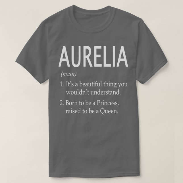Aurelia Name Gift T-Shirt (Design Front)