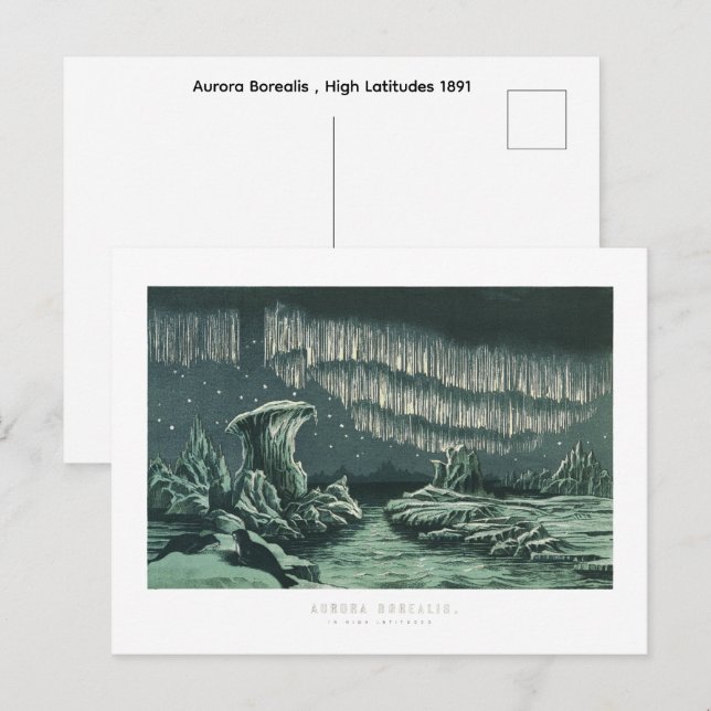 Aurora Borealis , High Latitudes 1891   Postcard (Front/Back)