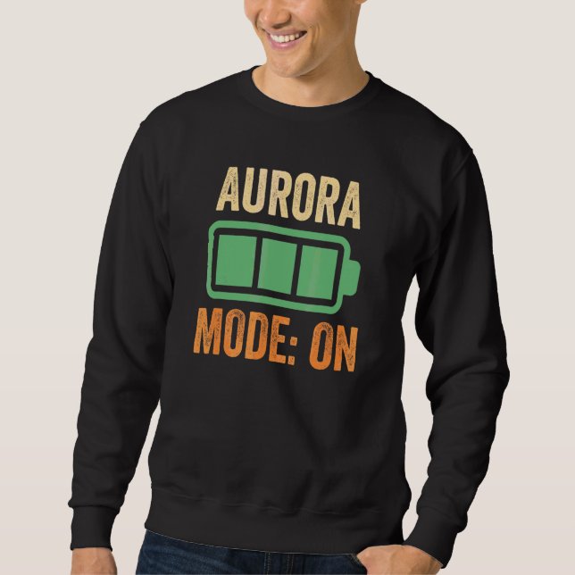 Aurora Mode On Battery Design Sweatshirt (Front)