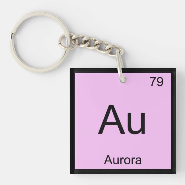 Aurora Name Chemistry Element Periodic Table Keychain (Front)