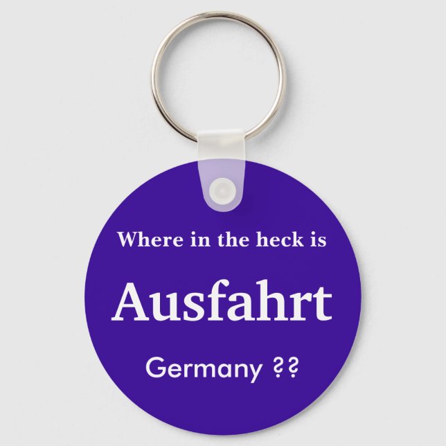 Ausfahrt Germany KeyChain (Front)