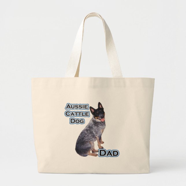 Aussie Cattle Dad 4 Large Tote Bag (Front)