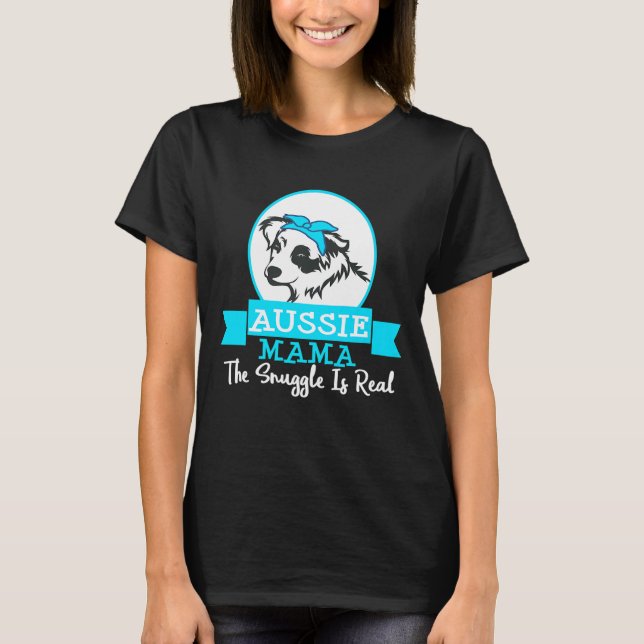 Aussie dog Mom  Rescue Tee (Front)