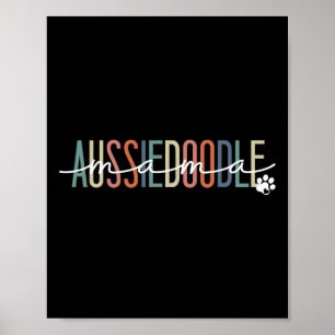 Aussiedoodle Mama Aussie Doodle Dog Mom Mother's D Poster