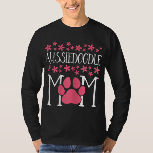 Aussiedoodle Mom Doodle awesome Dog lover gift T-Shirt