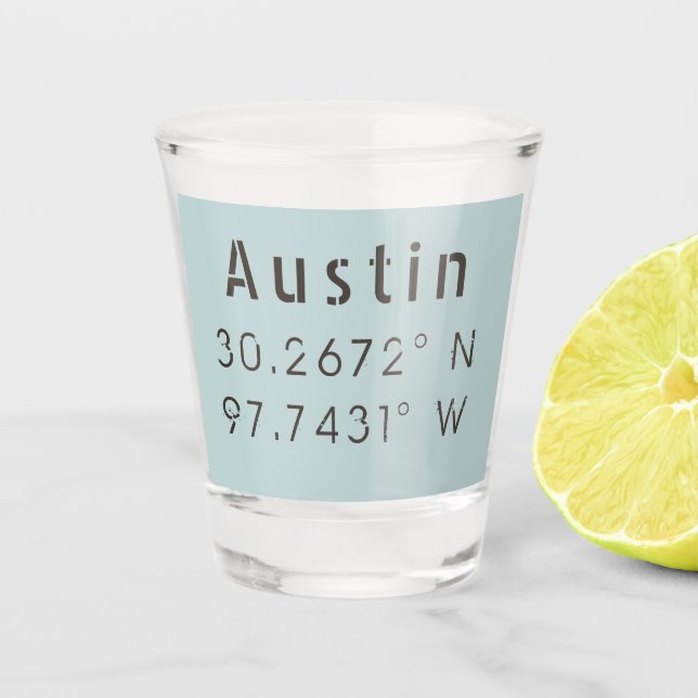 Austin Latitude Longitude Shot Glass (Front)