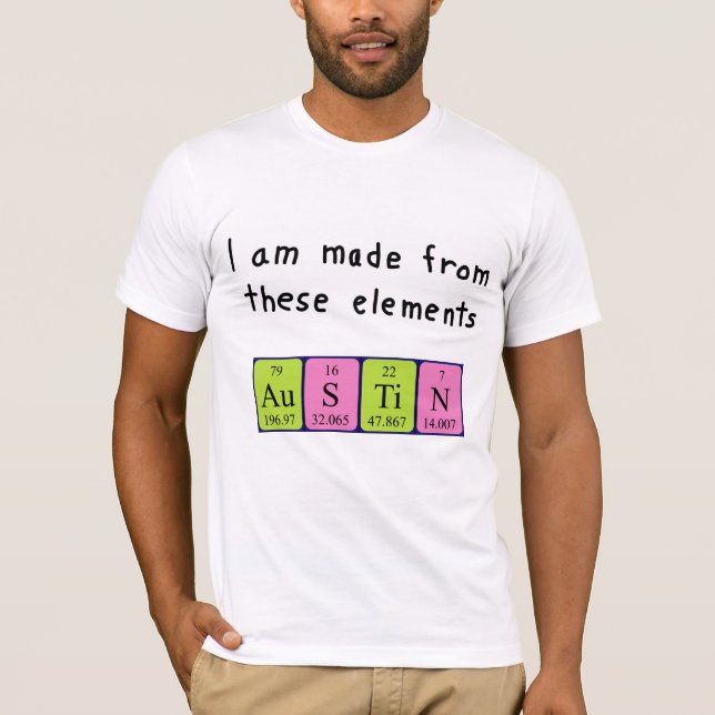 Austin periodic table name shirt (Front)