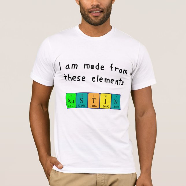 Austin periodic table name shirt (Front)