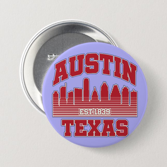 Austin,Texas 3 Inch Round Button (Front & Back)