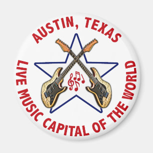 Austin, Texas Live Music Capital of the World Magnet