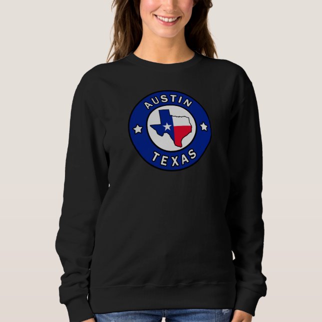 Austin Texas Sweatshirt (Front)