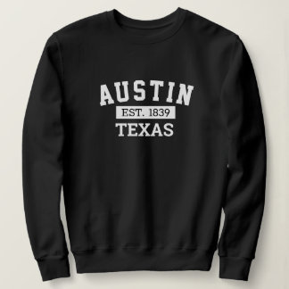 Austin Texas Sweatshirt - Est 1839 Souvenir Hoodie