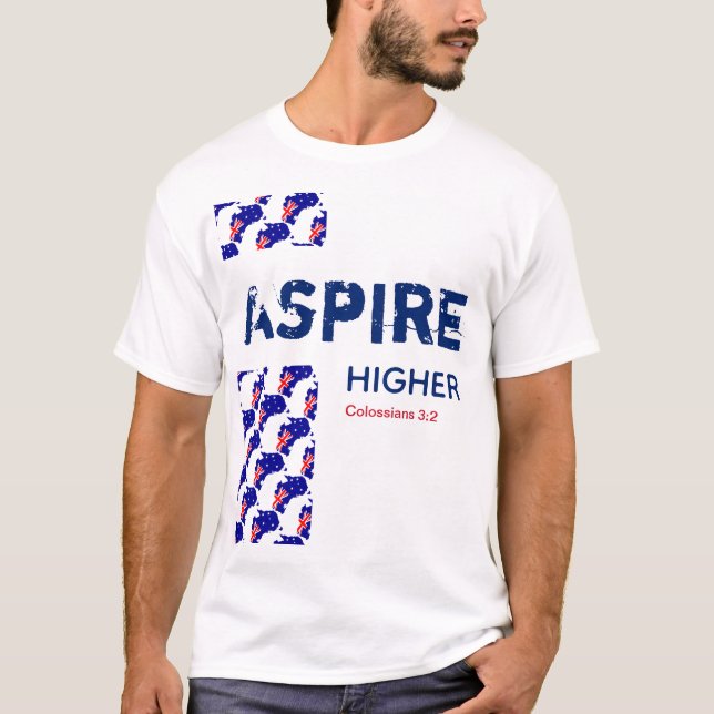 Australia | ASPIRE HIGHER | Christian Scripture T-Shirt (Front)