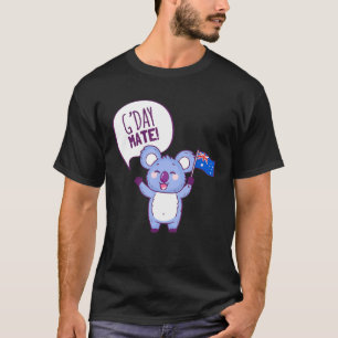 Australia Gday Mate Funny Aussie Koala Holiday T-Shirt