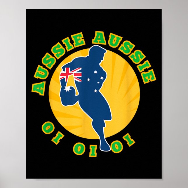 Australia Rugby, Wallabies Aussie Aussie Aussie Oi Poster (Front)