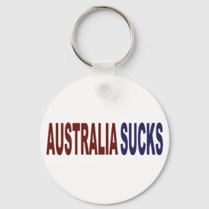 Australia Sucks Keychain