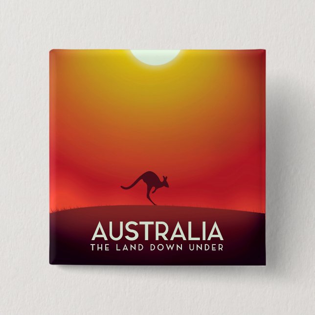 Australia " The land down under" vacation print. 2 Inch Square Button (Front)