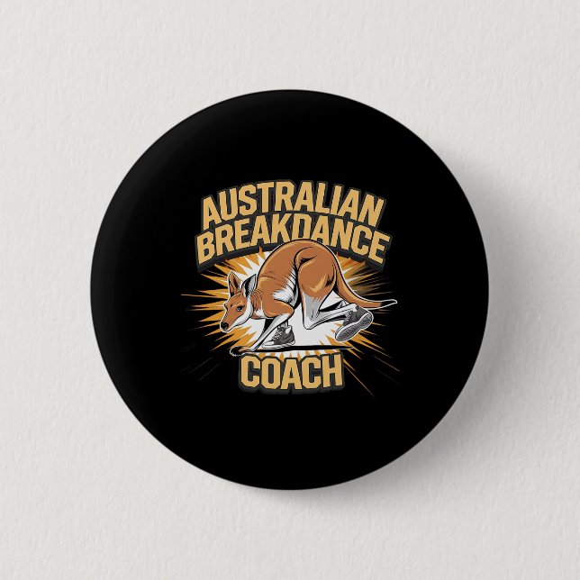 Australian Breakdance Coach 2025 - Funny Kangaroos 2 Inch Round Button (Front)