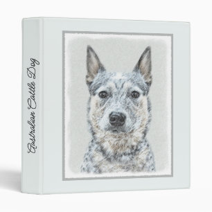 Australian Cattle Dog - Cute Original Dog Art Binder