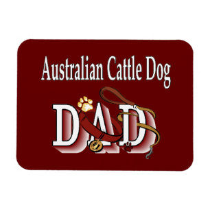 Australian Cattle Dog Dad Magnet