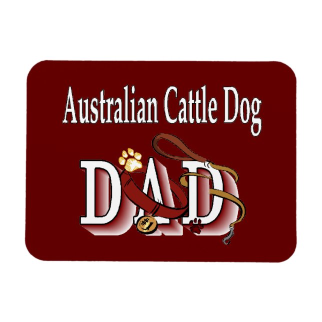 Australian Cattle Dog Dad Magnet (Horizontal)