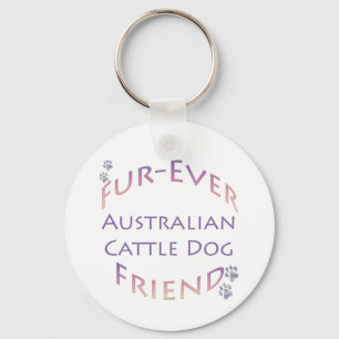 Australian Cattle Dog Furever Keychain