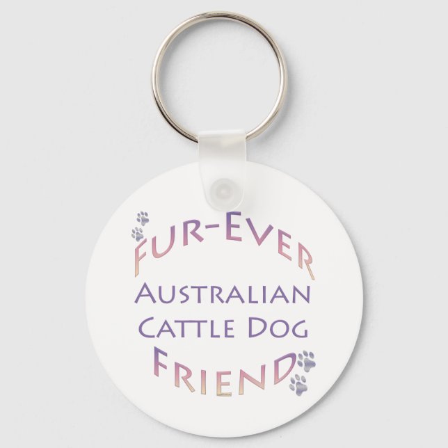 Australian Cattle Dog Furever Keychain (Front)