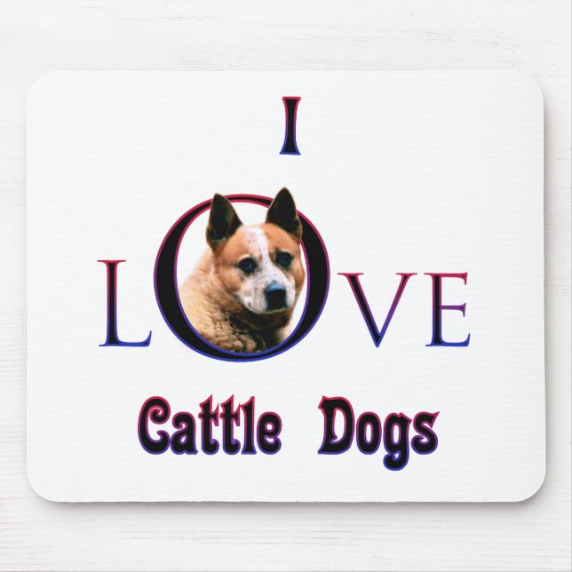 Australian Cattle Dog I Love Mouse Pad (Front)
